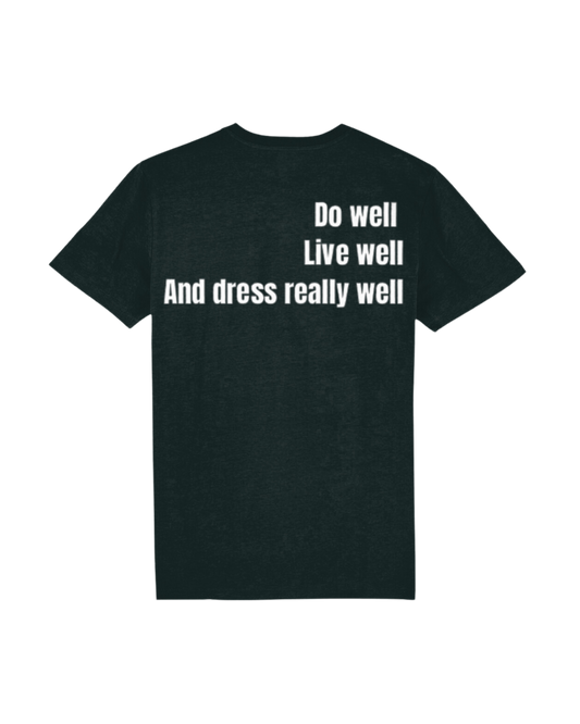 DO WELL T-SHIRT