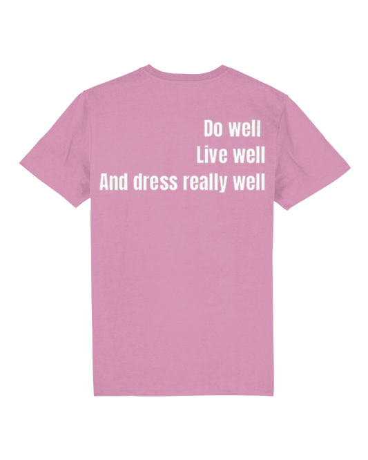 DO WELL T-SHIRT